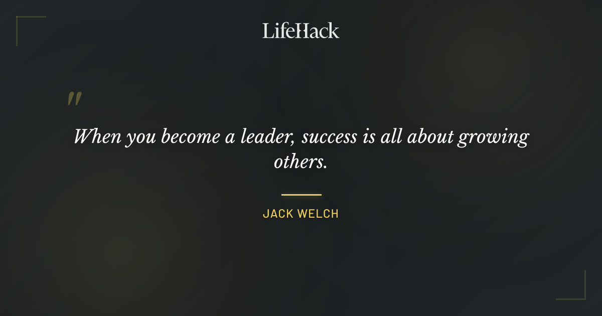 Quote by Jack Welch