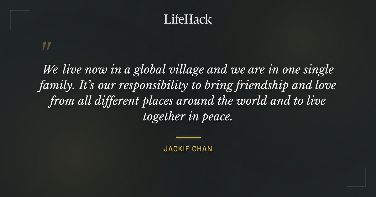 Quote by Jackie Chan