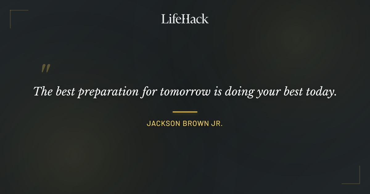 Quote by Jackson Brown Jr.