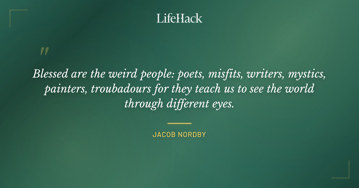 Quote by Jacob Nordby