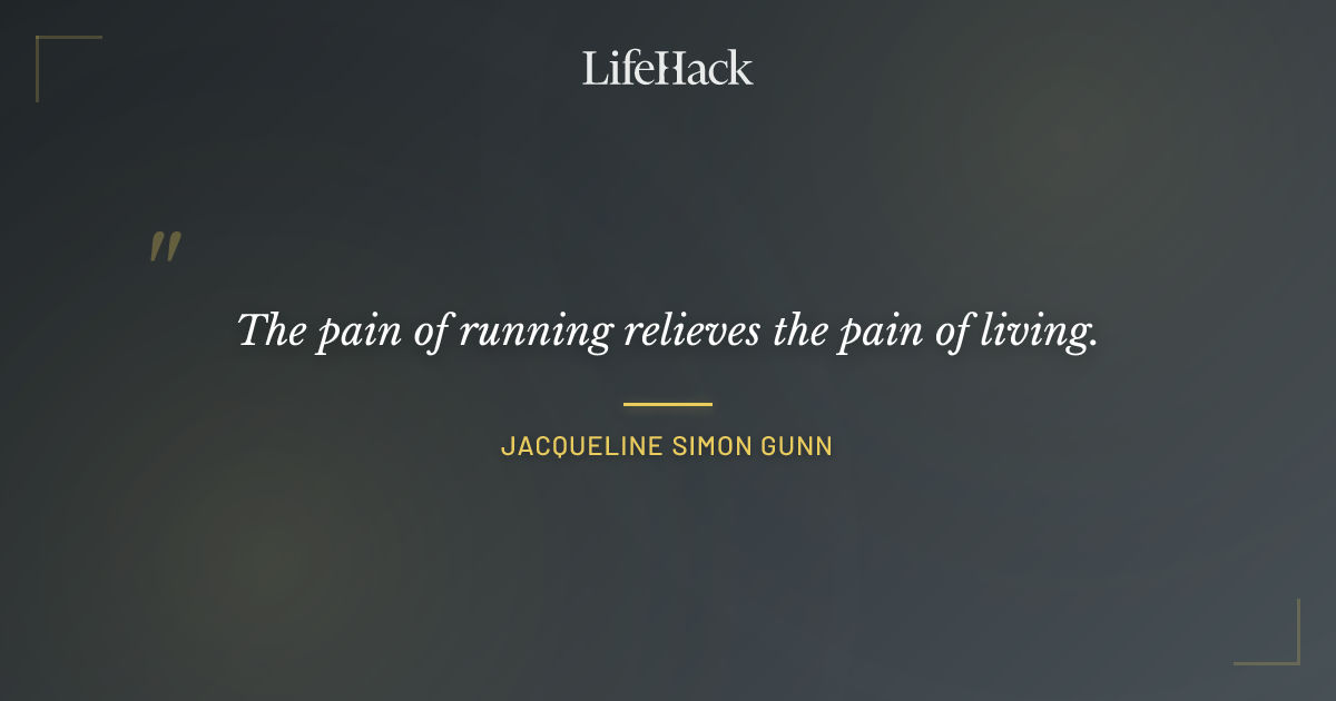 Quote by Jacqueline Simon Gunn