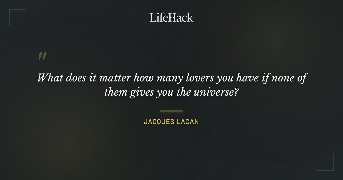 Quote by Jacques Lacan