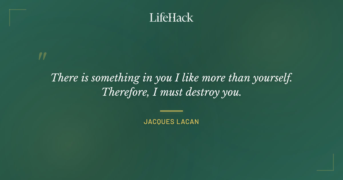 Quote by Jacques Lacan