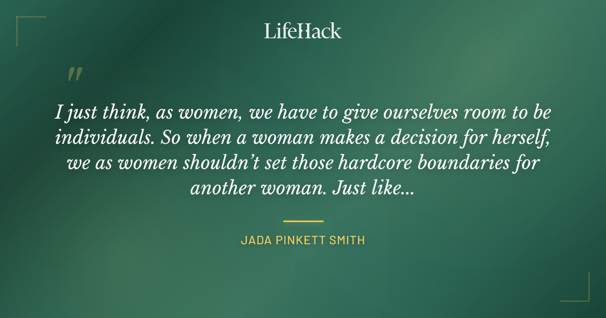 Quote by Jada Pinkett Smith