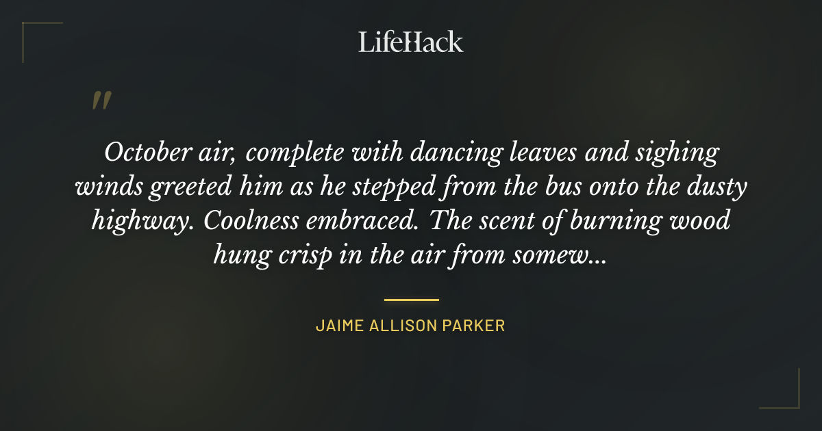 Quote by Jaime Allison Parker