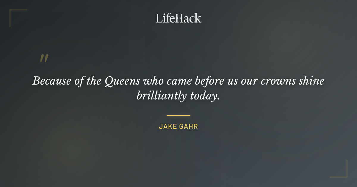Quote by Jake Gahr