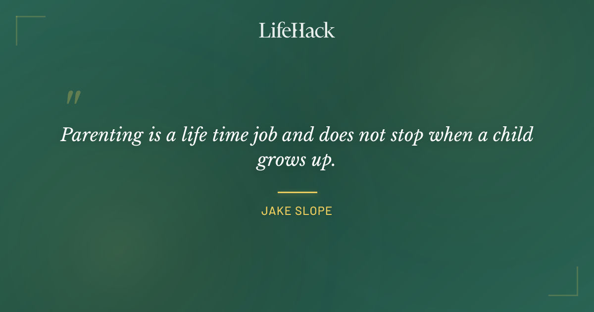 Quote by Jake Slope