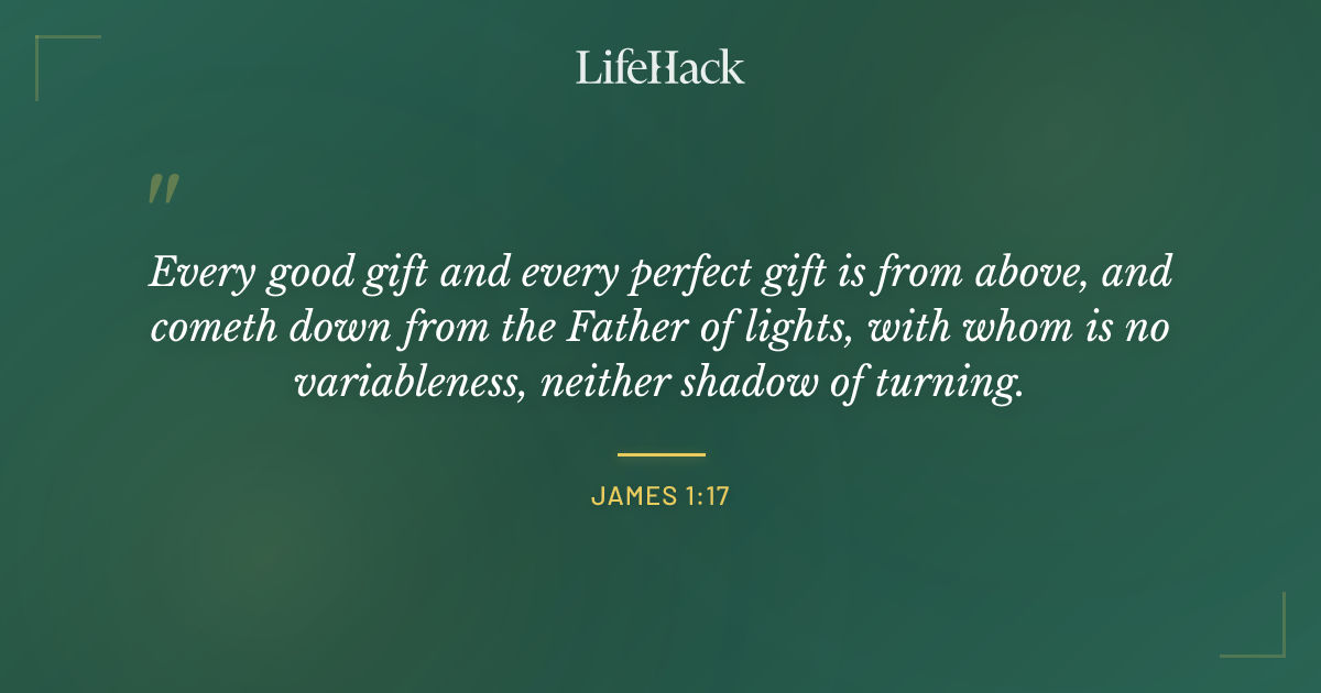 Quote by James 1:17