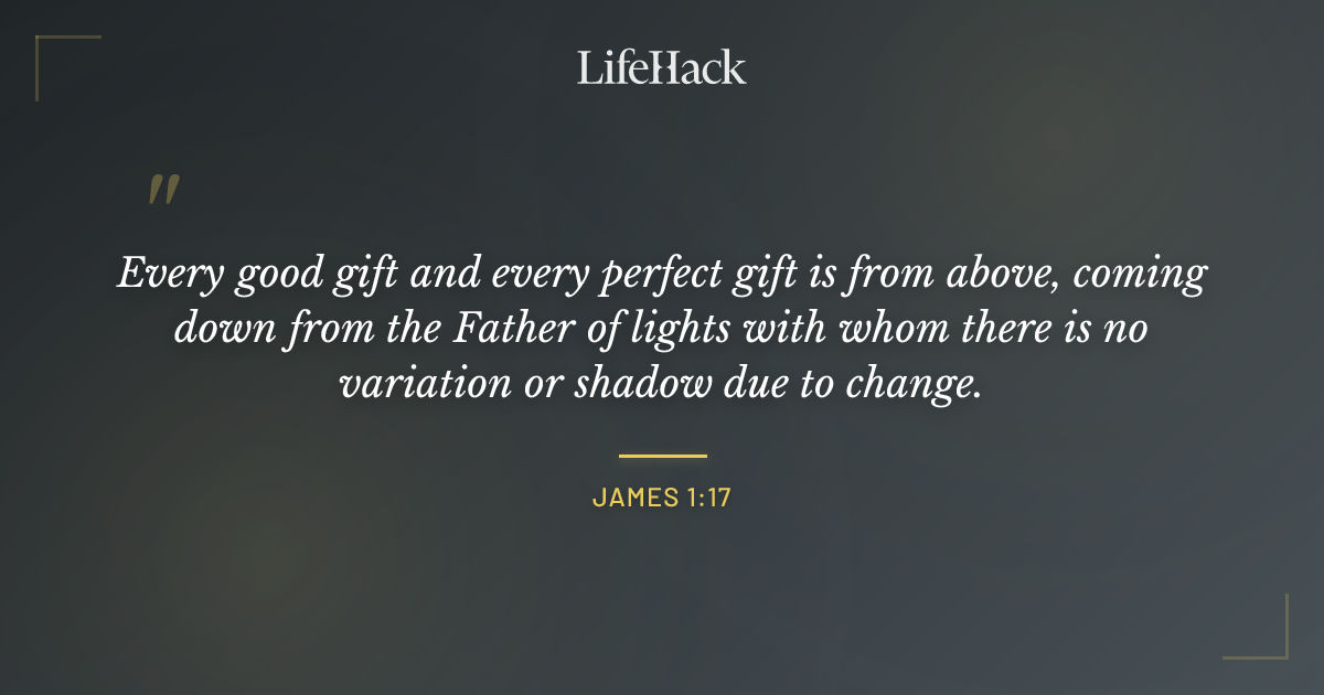 Quote by James 1:17