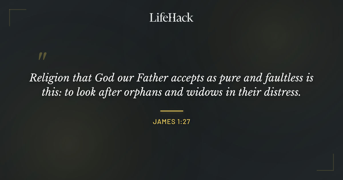 Quote by James 1:27