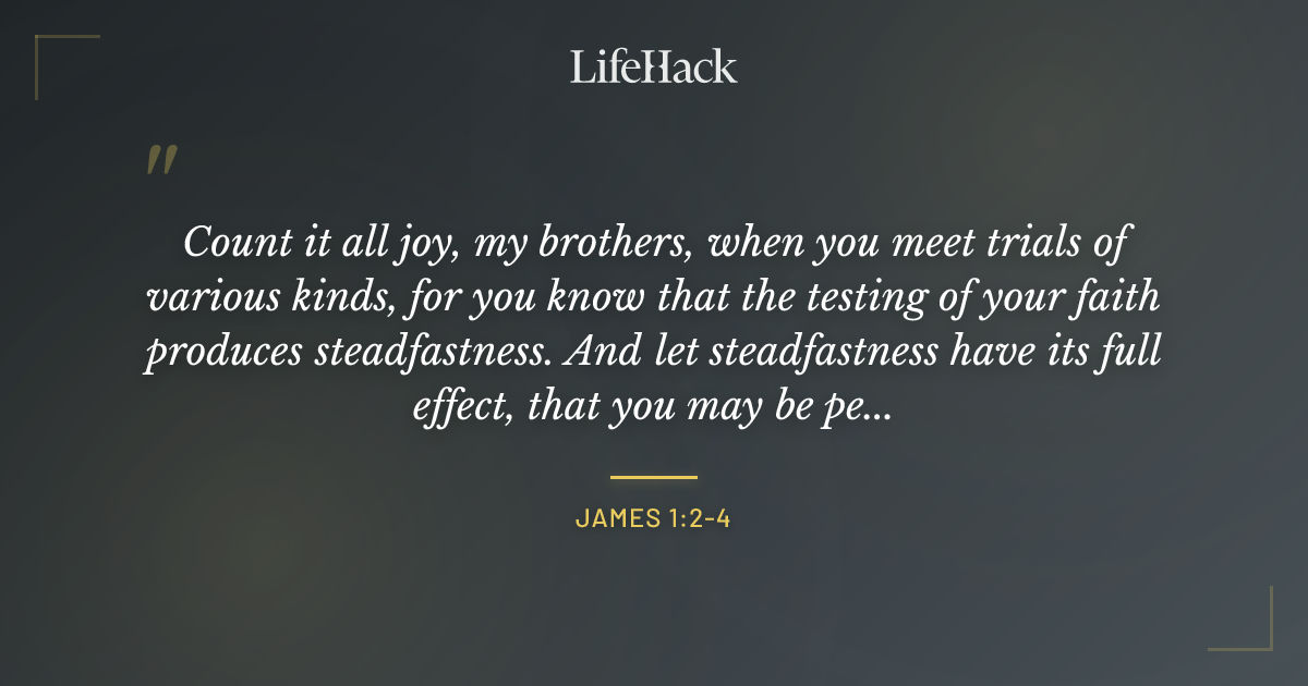 Quote by James 1:2-4