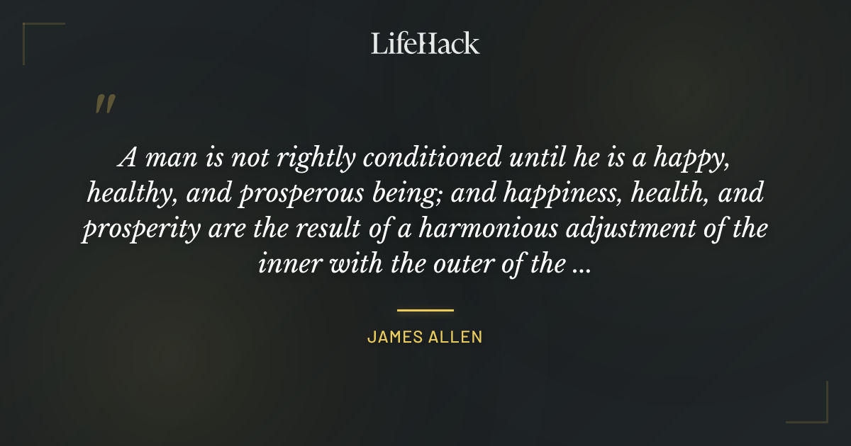 Quote by James Allen