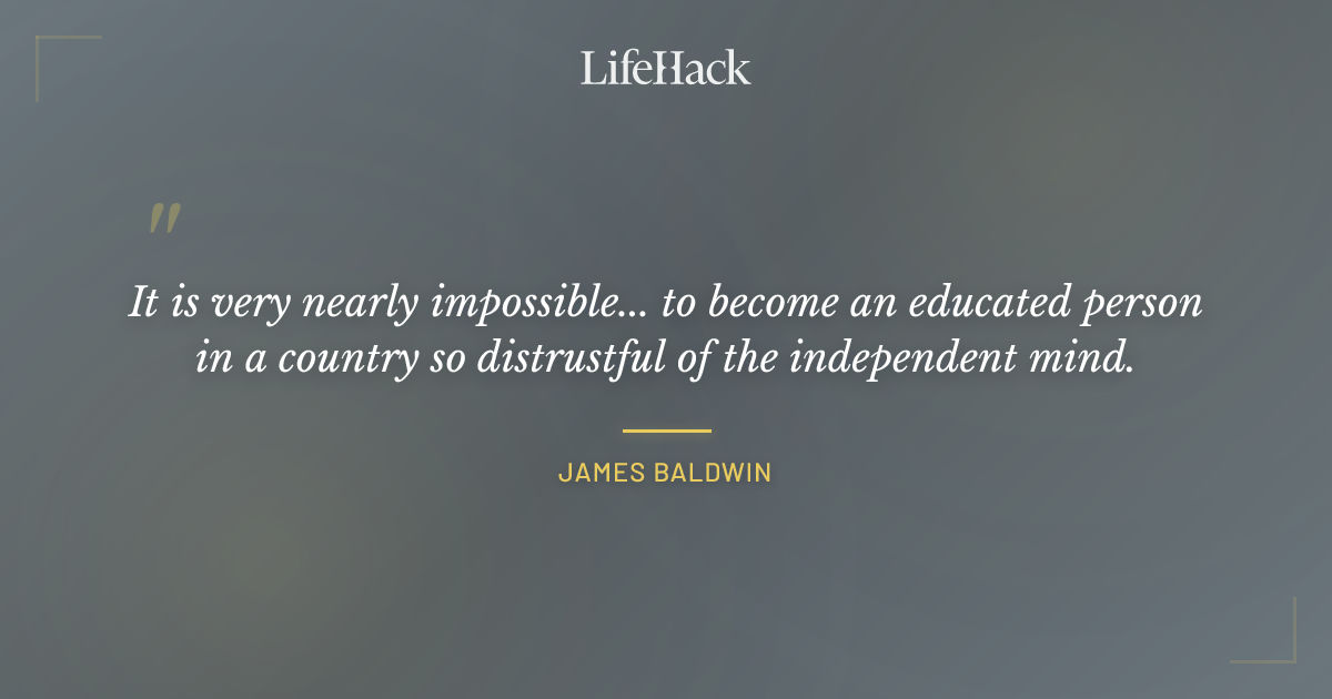 Quote by James Baldwin