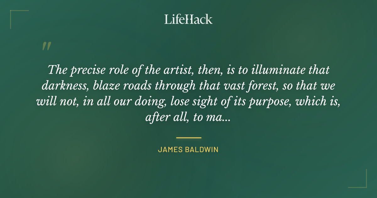 Quote by James Baldwin
