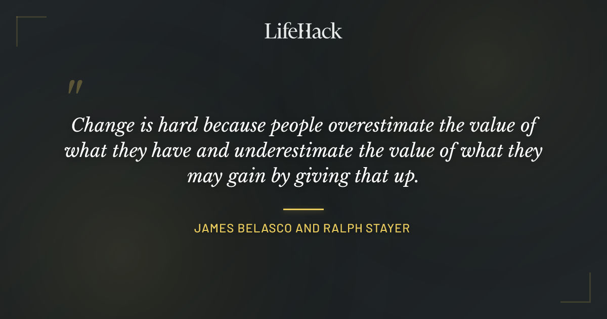 Quote by James Belasco and Ralph Stayer