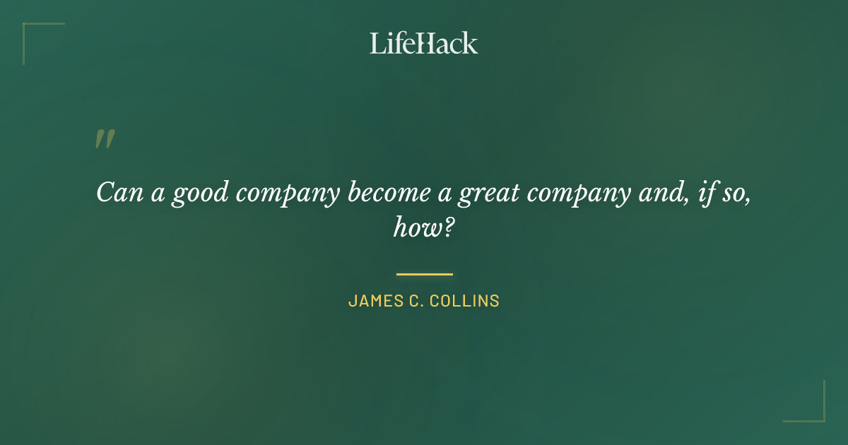 Quote by James C. Collins