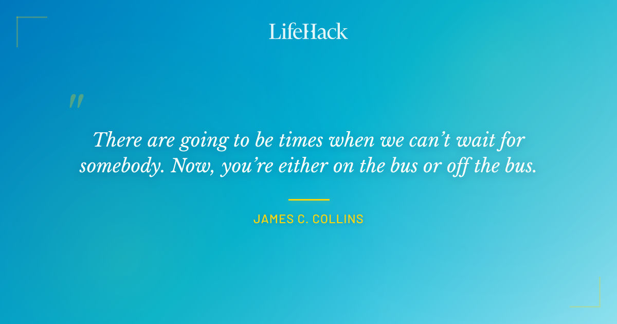 Quote by James C. Collins