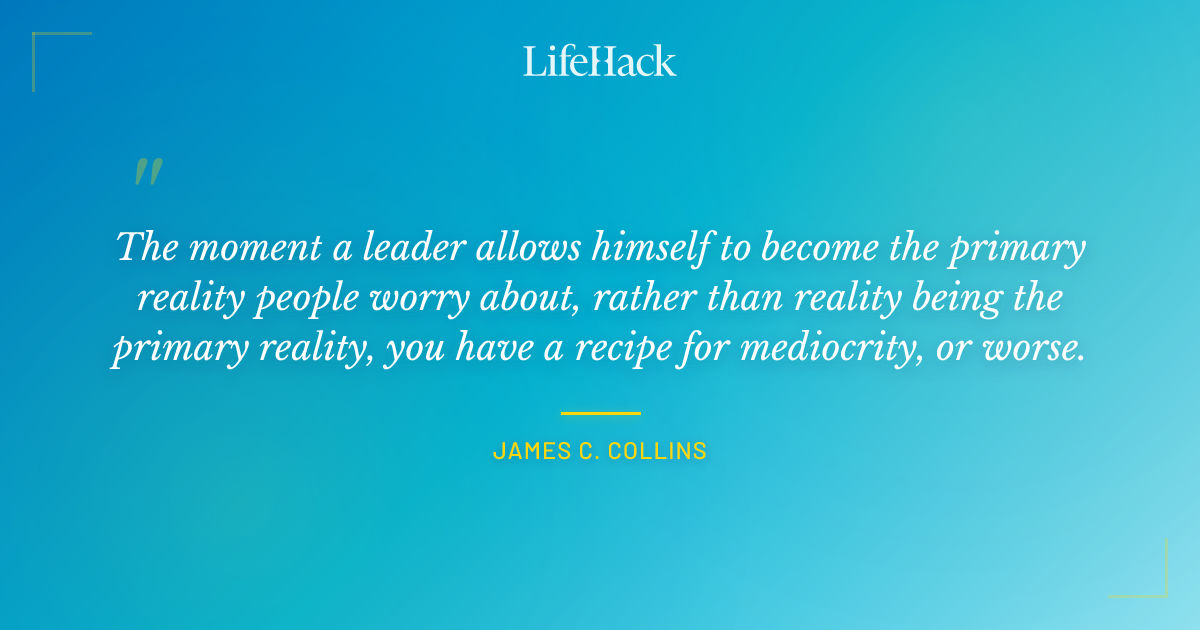 Quote by James C. Collins