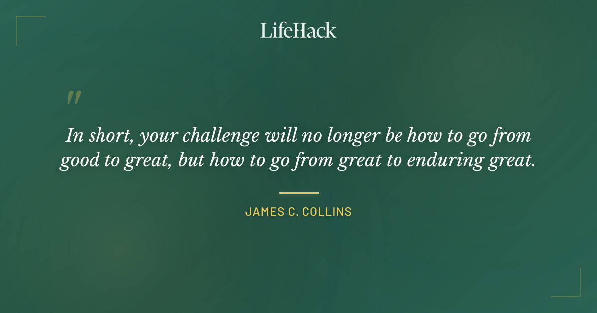 Quote by James C. Collins