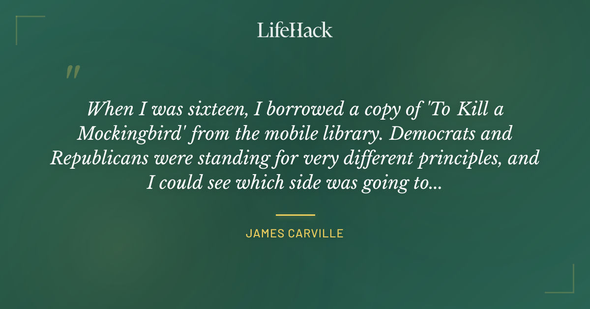 Quote by James Carville