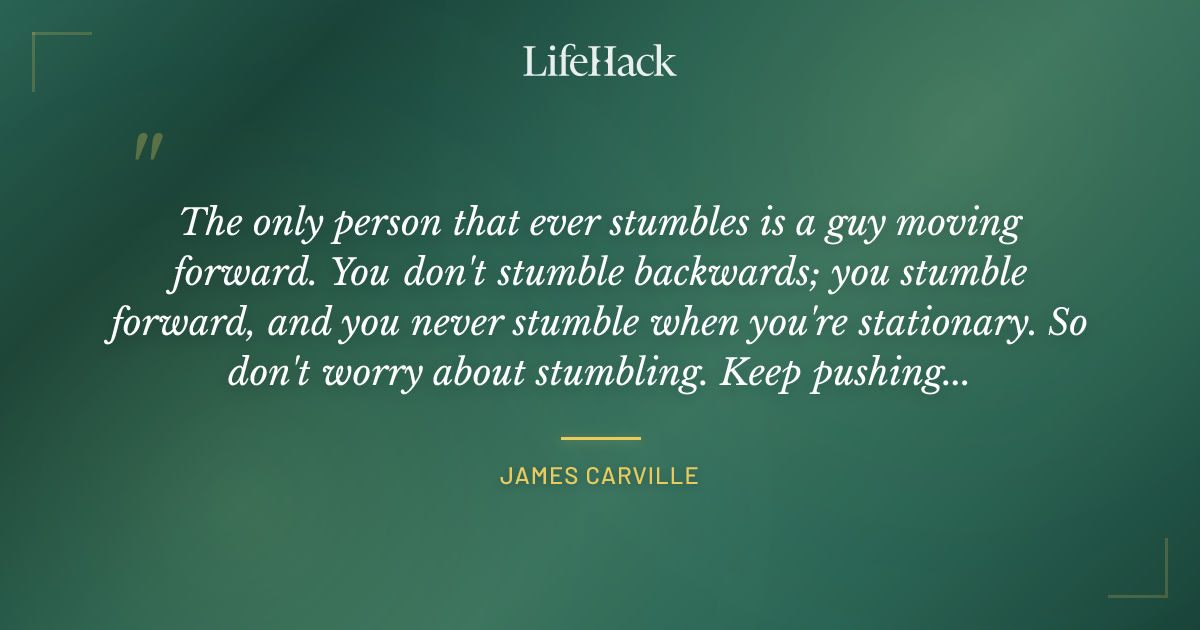 Quote by James Carville