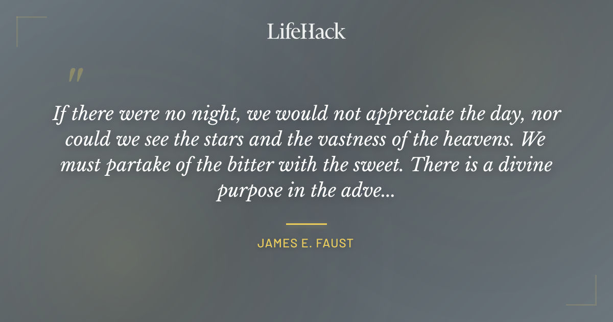 Quote by James E. Faust