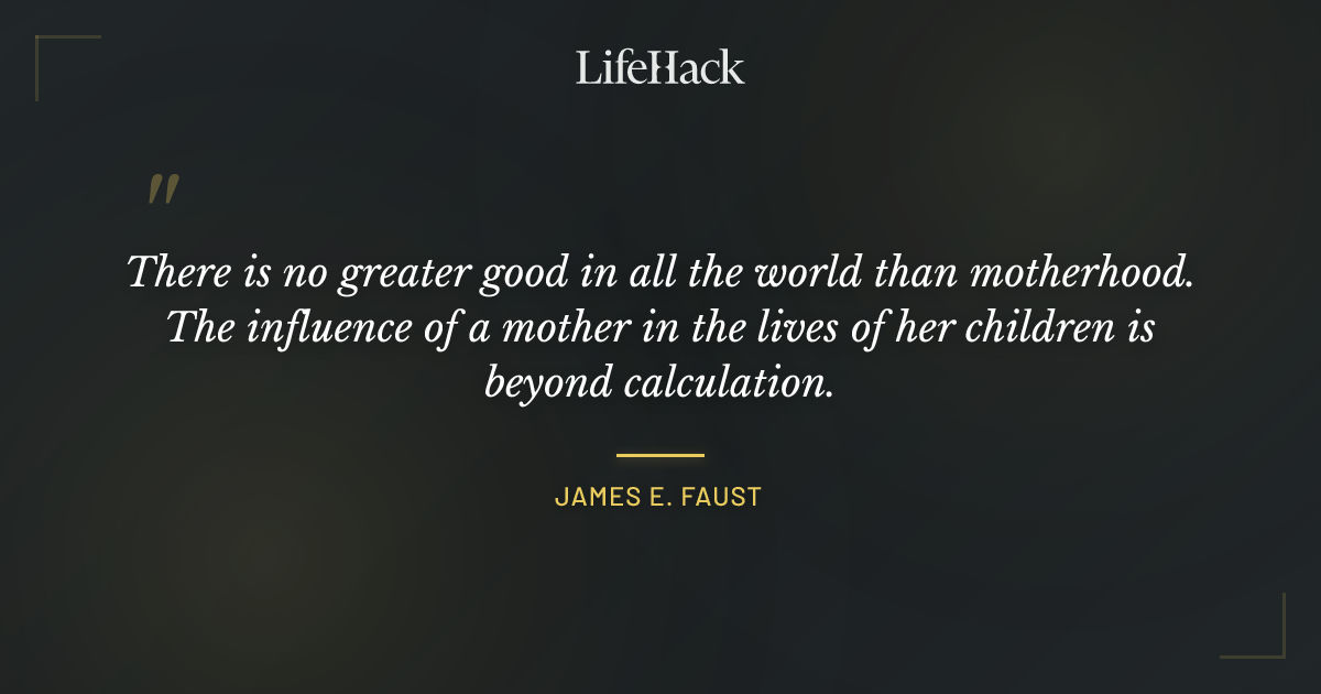 Quote by James E. Faust