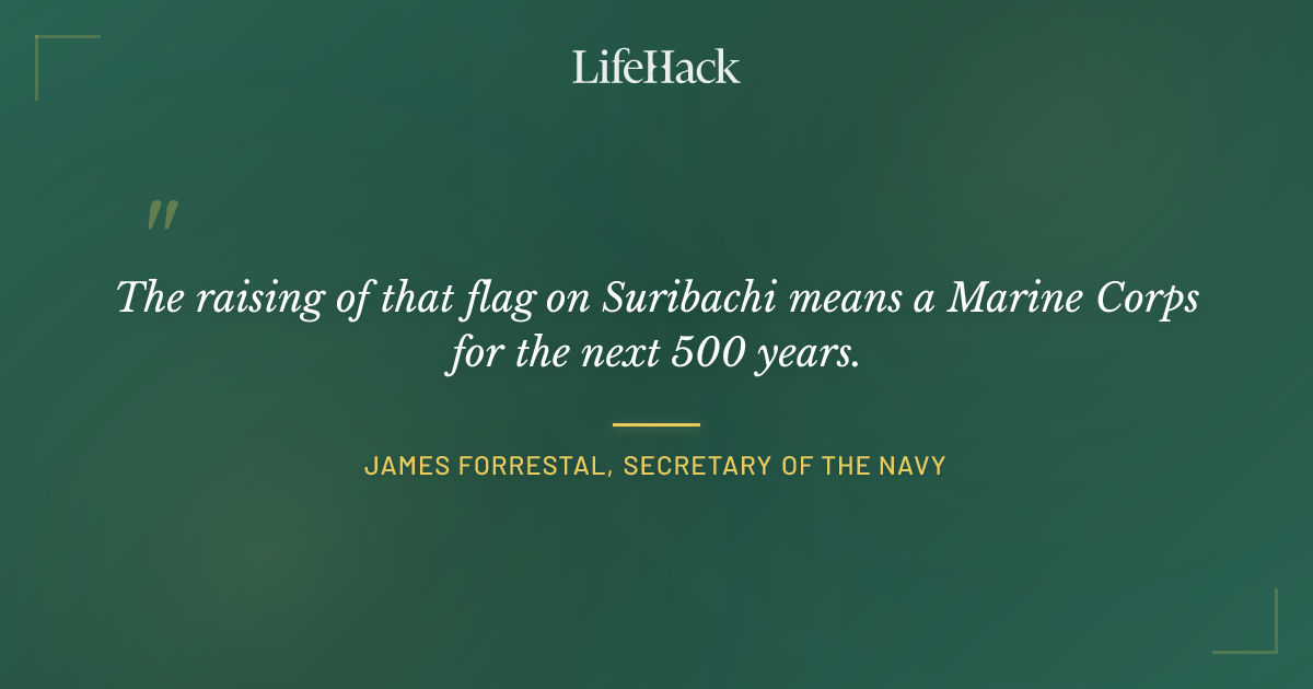 Quote by James Forrestal, Secretary of the Navy