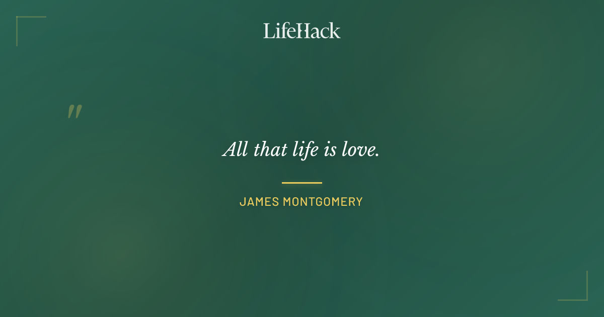 Quote by James Montgomery