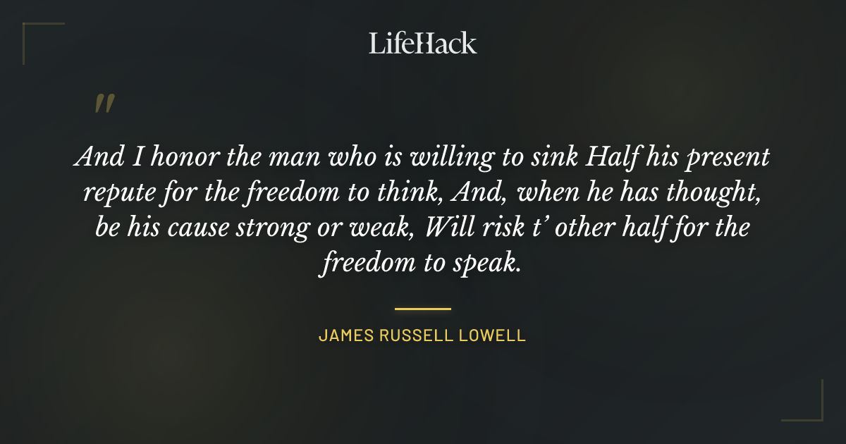 Quote by James Russell Lowell