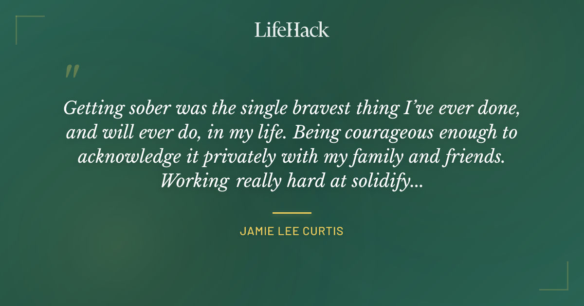 Quote by Jamie Lee Curtis
