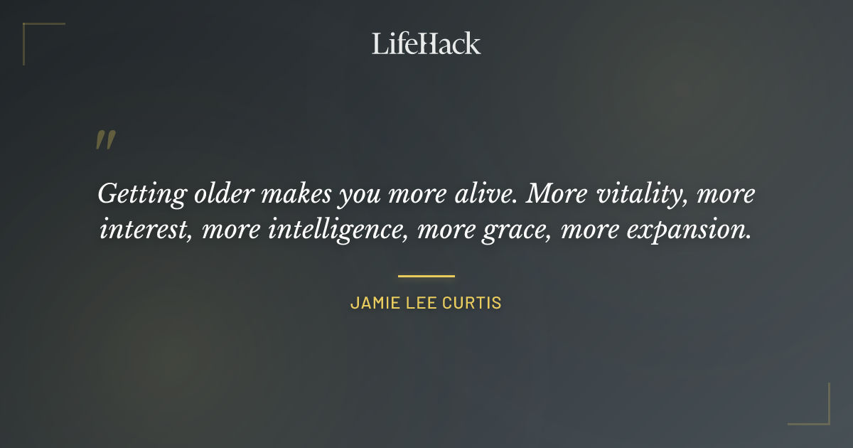 Quote by Jamie Lee Curtis