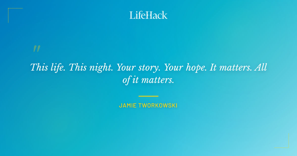 Quote by Jamie Tworkowski