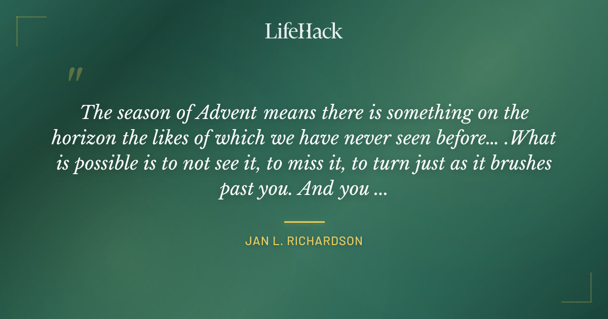 Quote by Jan L. Richardson