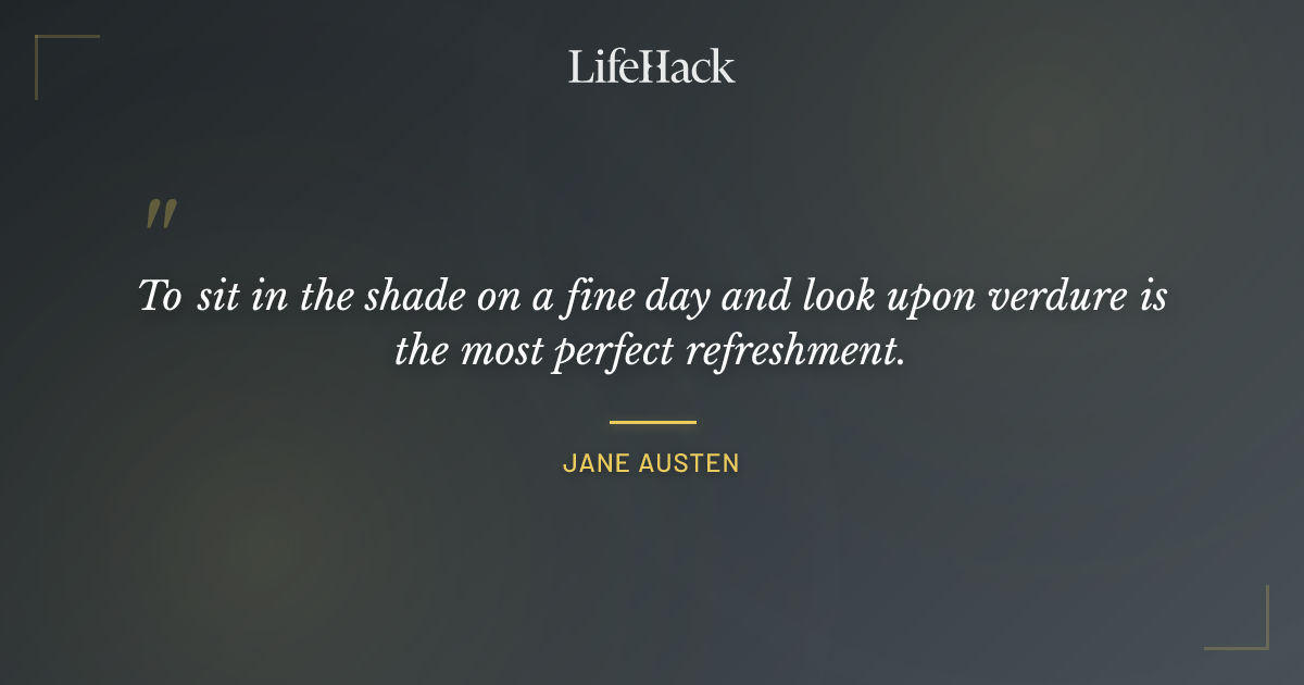 Quote by Jane Austen