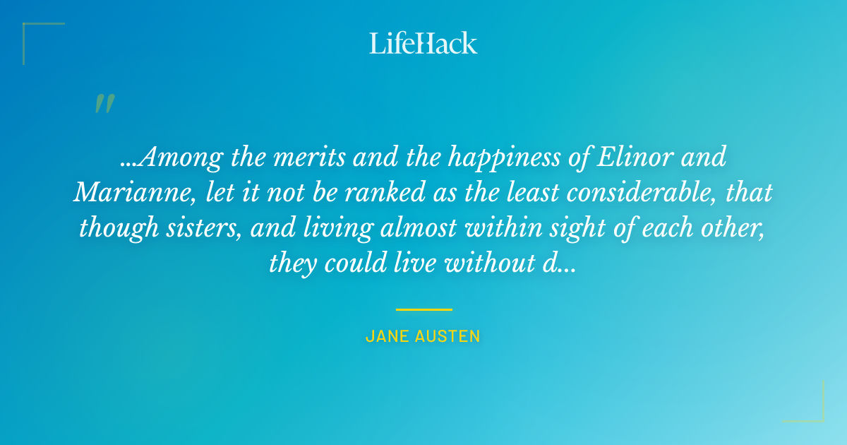 Quote by Jane Austen