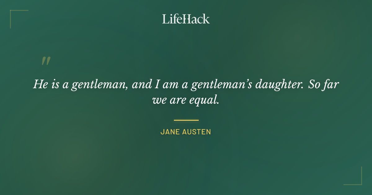 Quote by Jane Austen