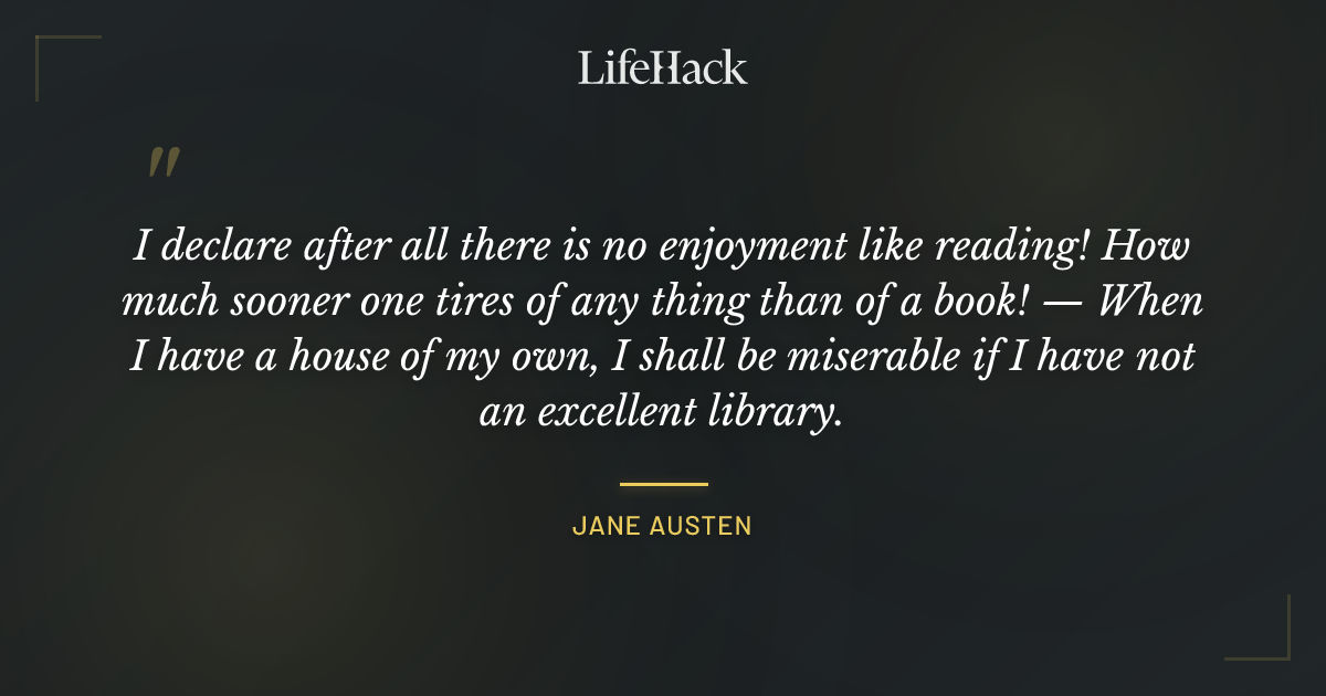 Quote by Jane Austen