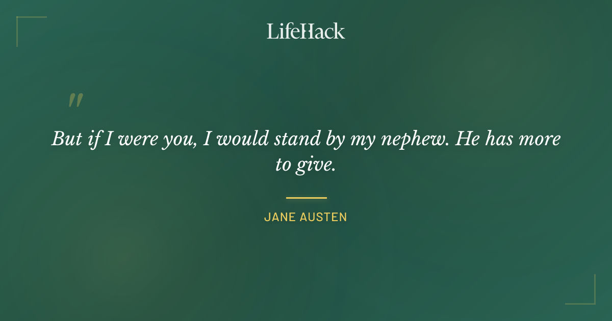 Quote by Jane Austen