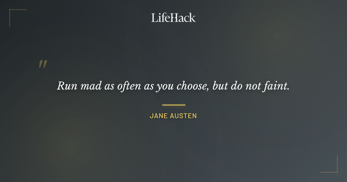 Quote by Jane Austen