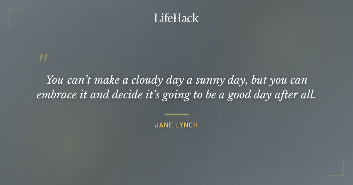 Quote by Jane Lynch