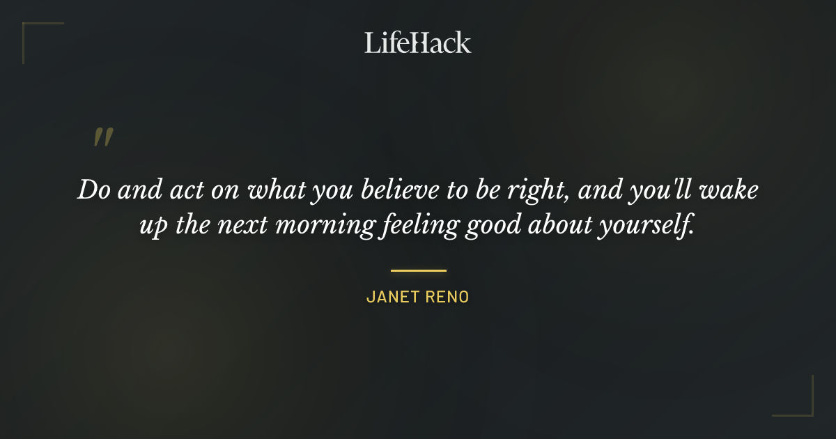 Quote by Janet Reno