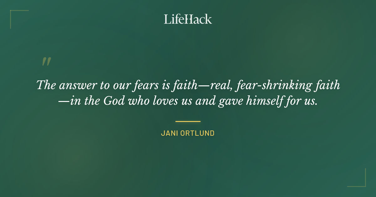 Quote by Jani Ortlund