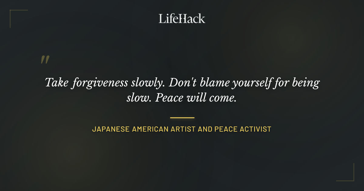 Quote by Japanese American artist and peace activist