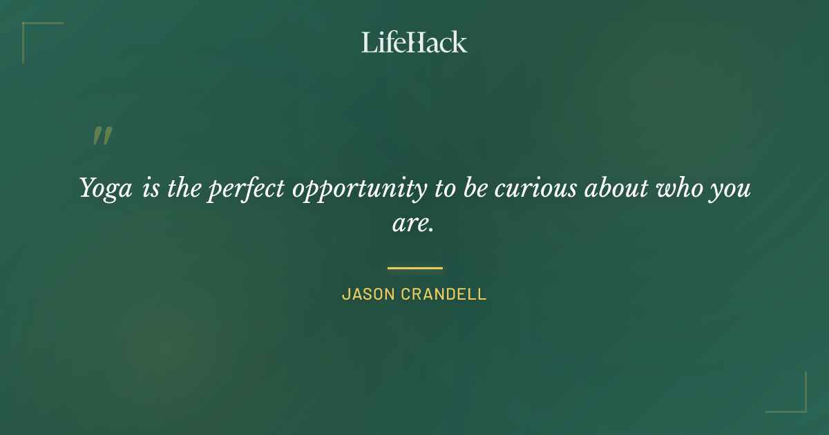 Quote by Jason Crandell
