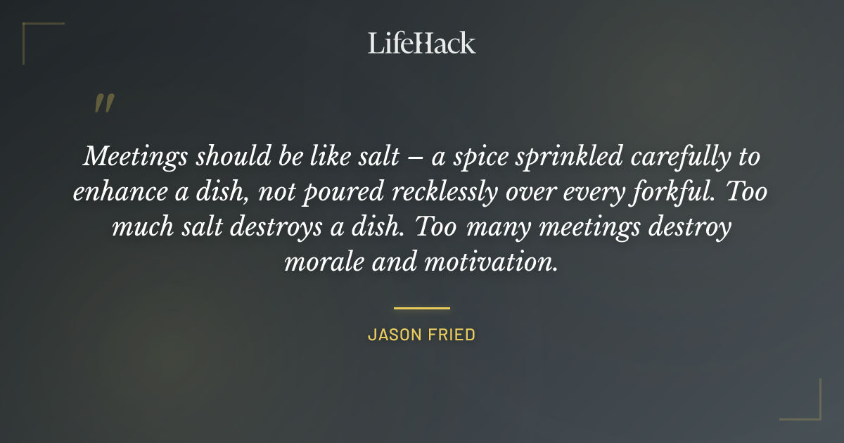 Quote by Jason Fried