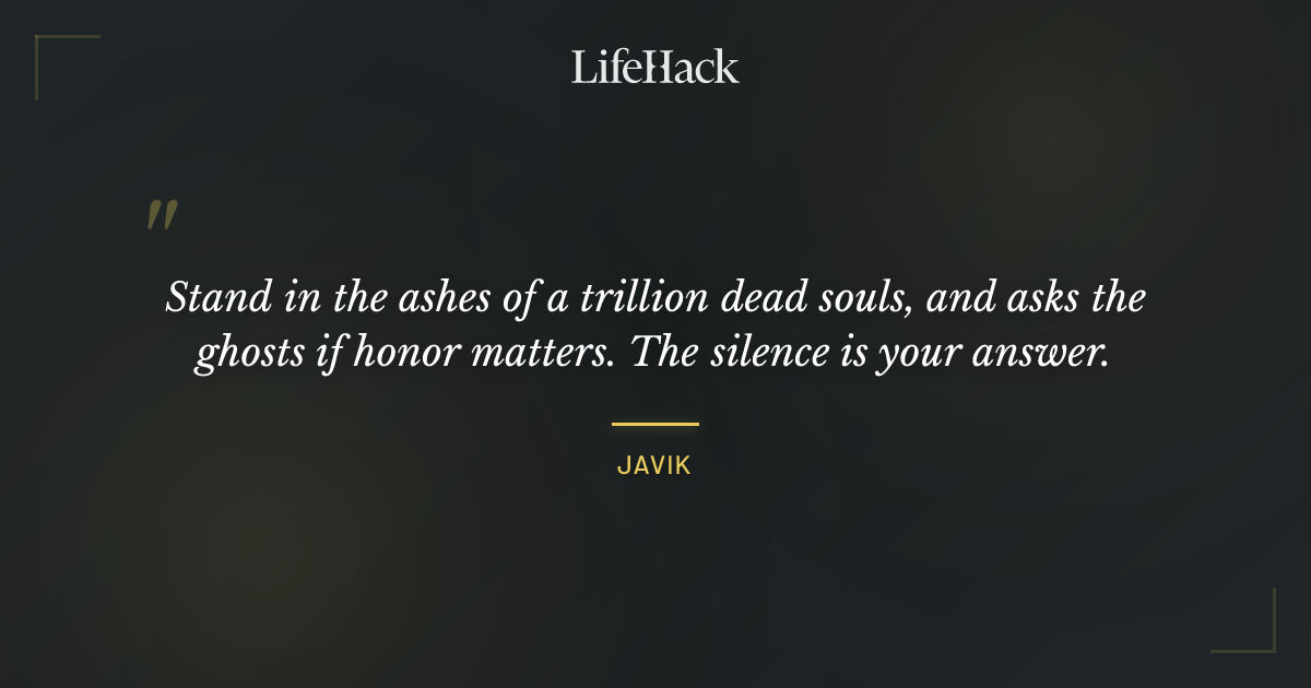 Quote by Javik