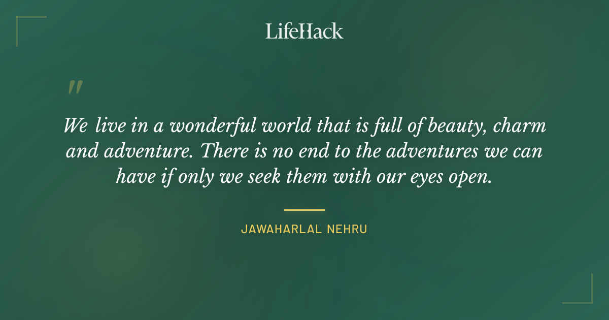 Quote by Jawaharlal Nehru