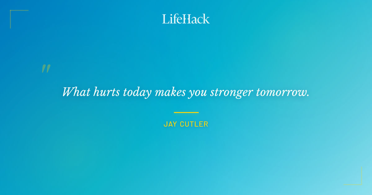 Quote by Jay Cutler