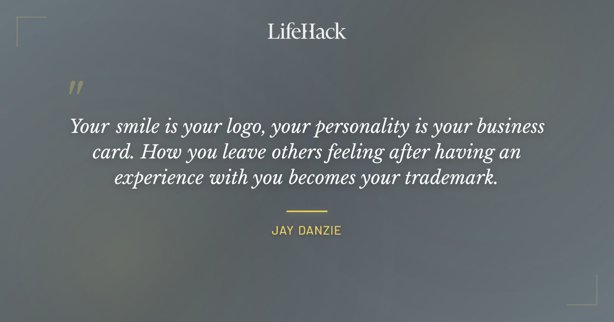 Quote by Jay Danzie